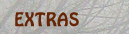 Extras